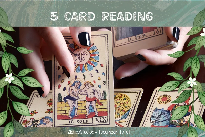 Five Card Tarot Reading
