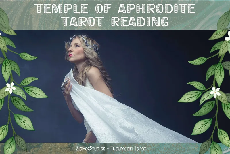 Temple of Aphrodite Tarot Reading